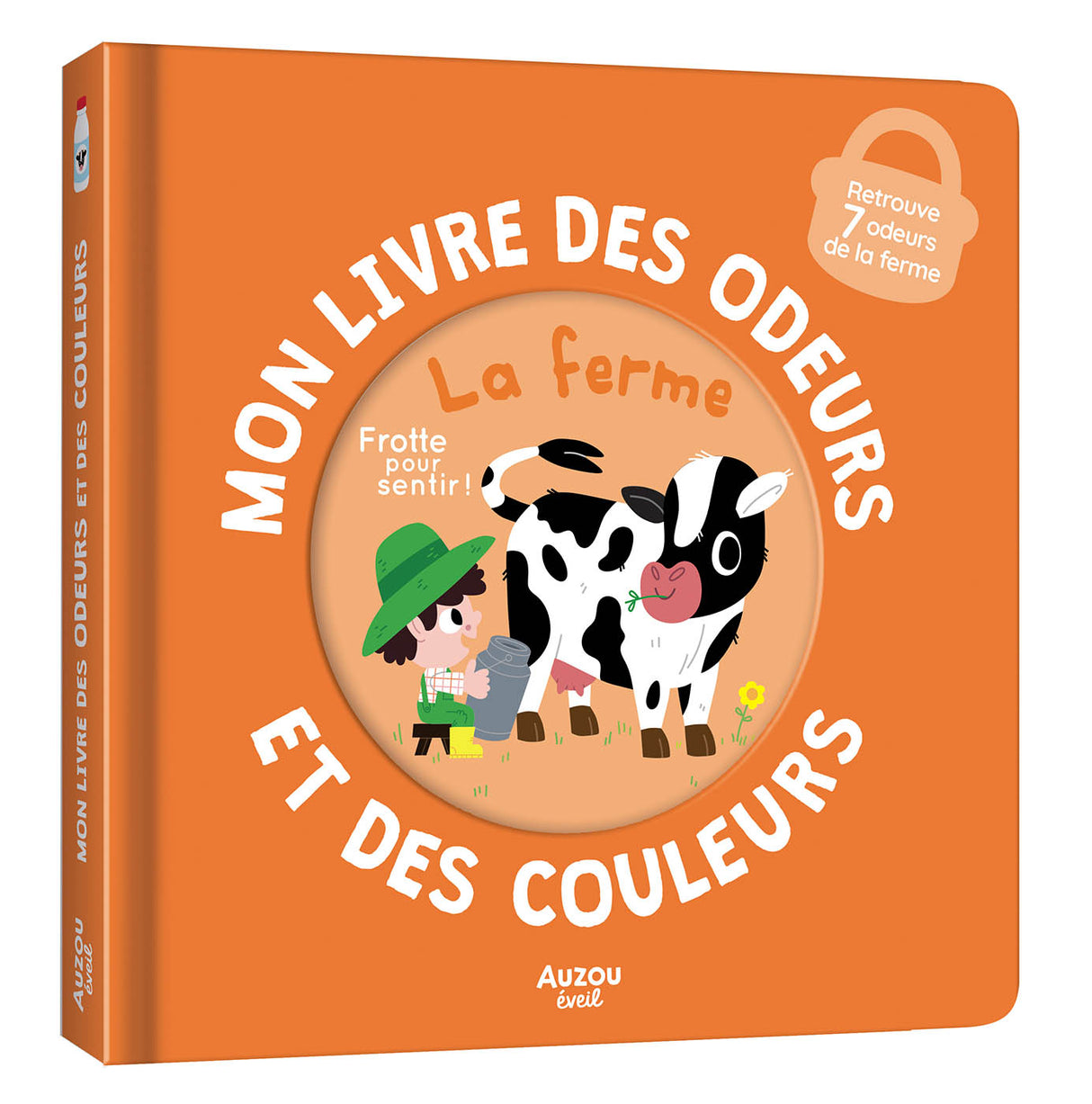 Mon livre des odeurs et des couleurs | La ferme